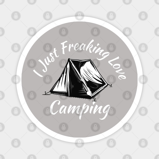 I Just Freaking Love Camping Vintage Magnet by SAM DLS